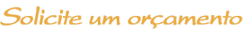 Solicite um orçamento